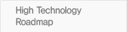 High technology Road map